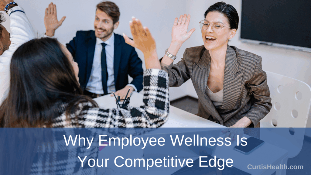 Employee wellness competitive edge