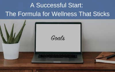 A Successful Start: The Formula for Wellness That Sticks