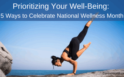 Prioritizing Your Well-Being: 5 Ways to Celebrate National Wellness Month