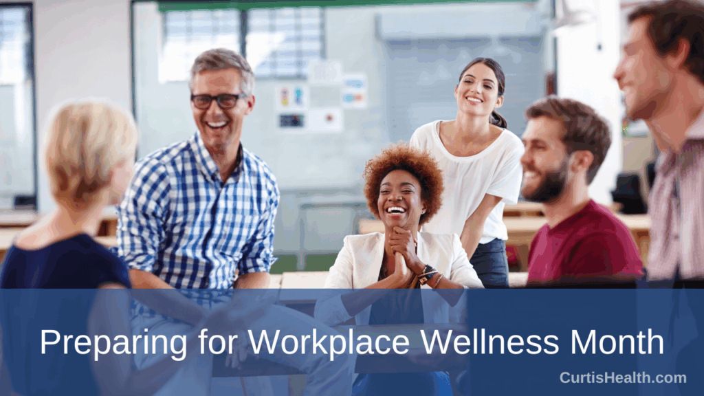 Preparing for Workplace Wellness Month