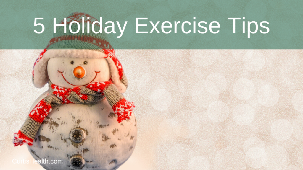 5 Holiday Exercise Tips